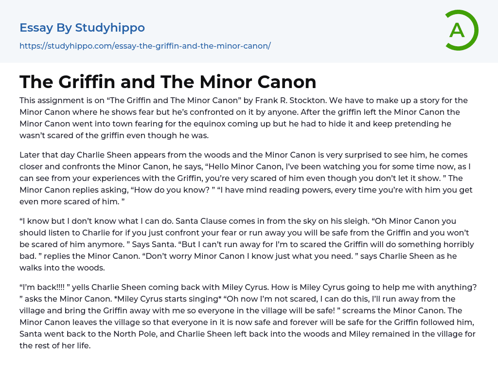 The Griffin and The Minor Canon Essay Example