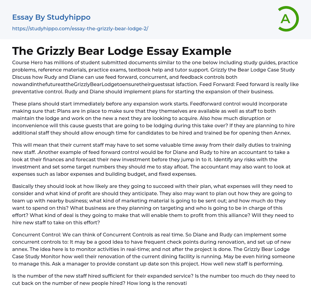 The Grizzly Bear Lodge Essay Example