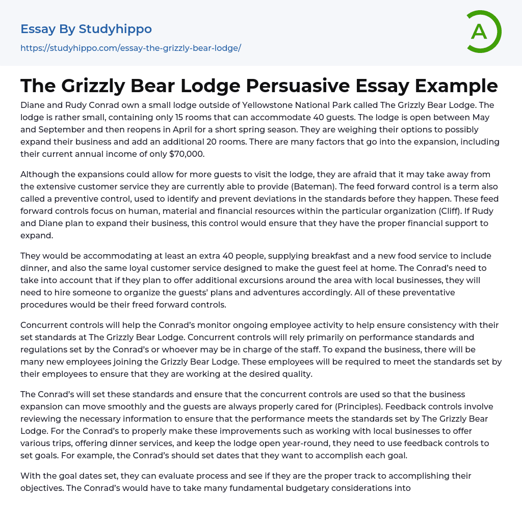 The Grizzly Bear Lodge Persuasive Essay Example
