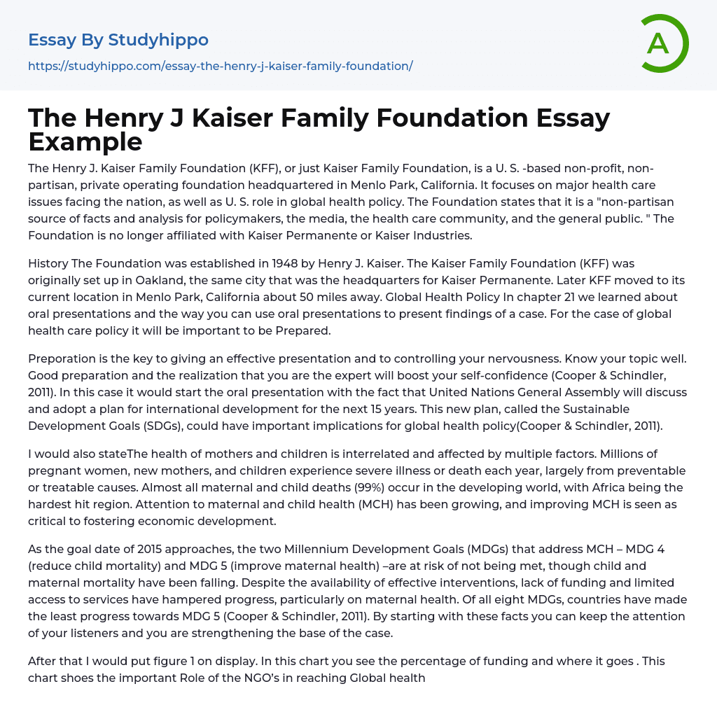 The Henry J Kaiser Family Foundation Essay Example