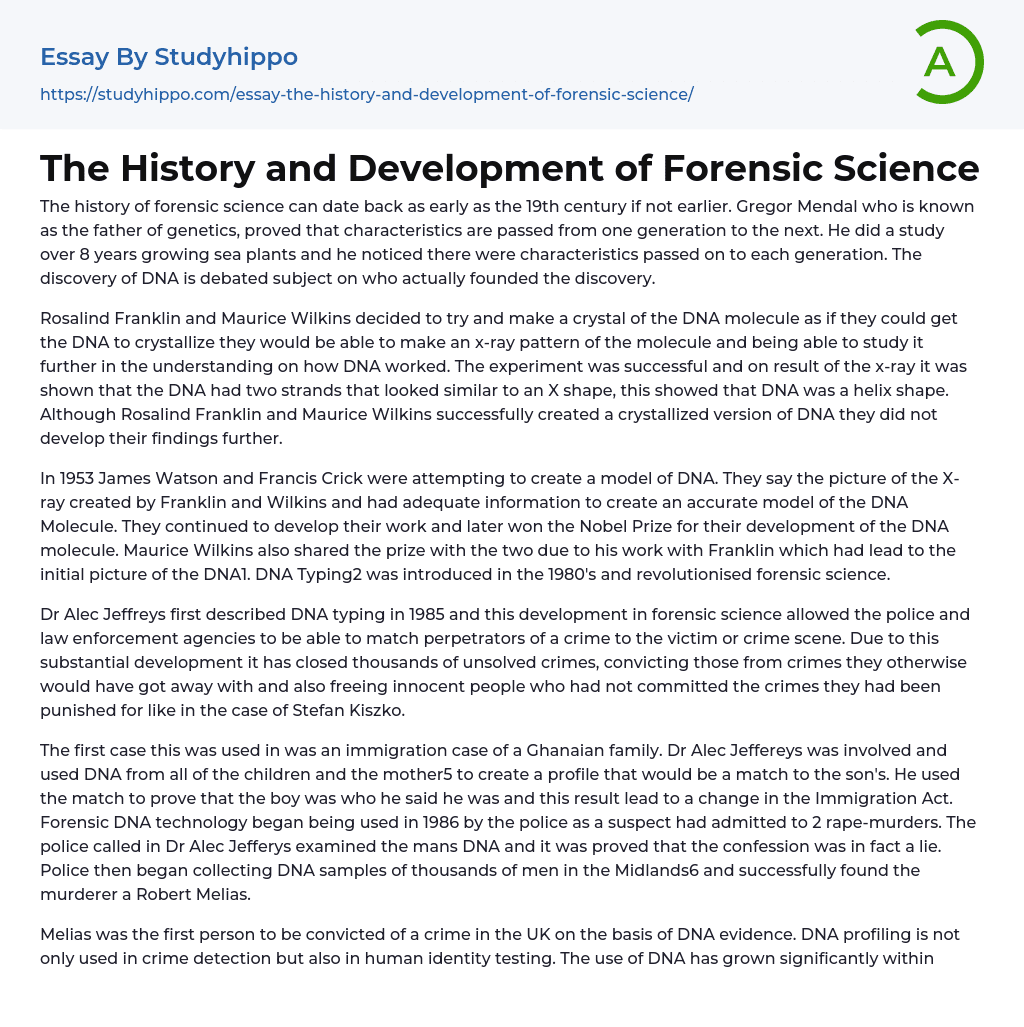 The History and Development of Forensic Science Essay Example
