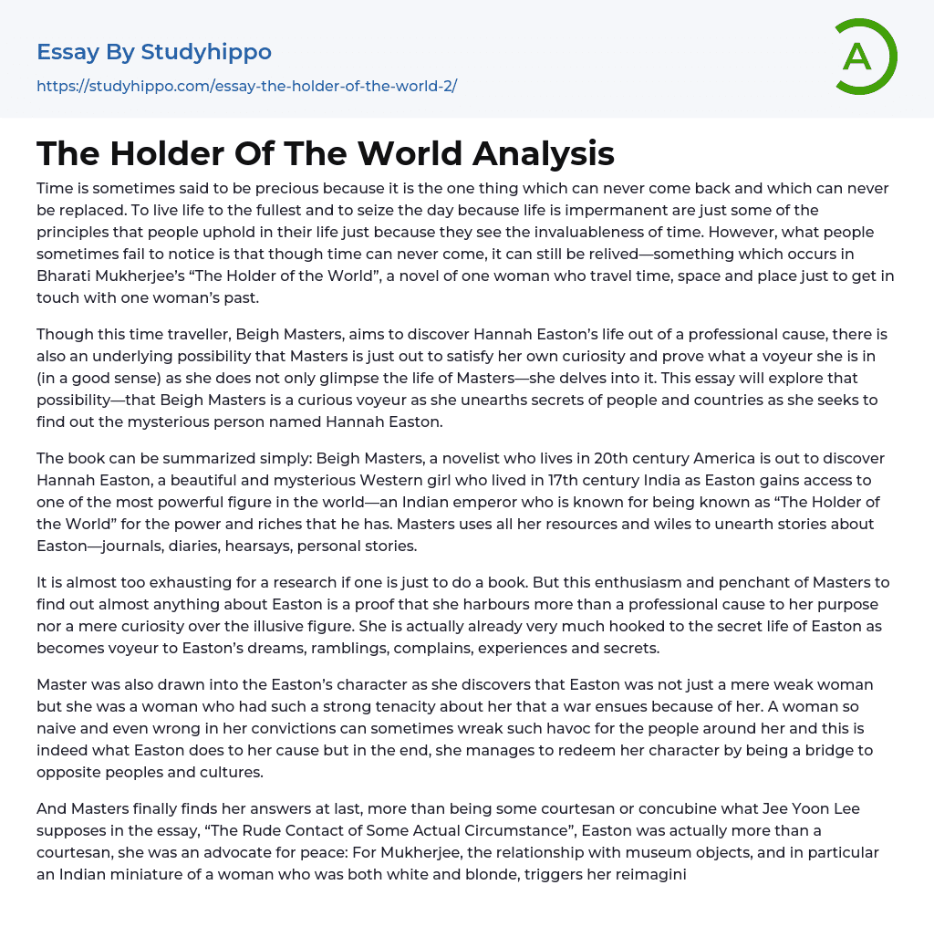 The Holder Of The World Analysis Essay Example