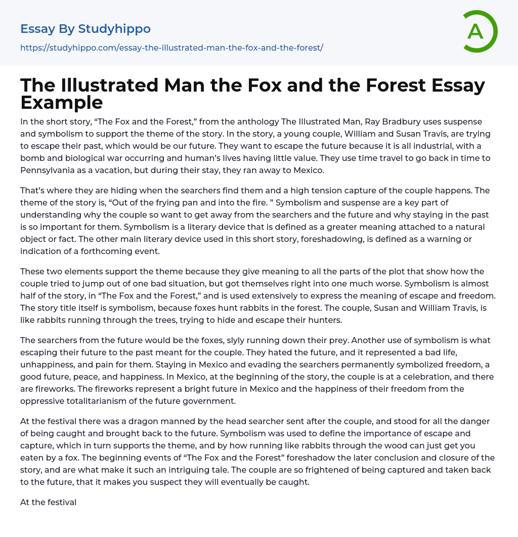 The Illustrated Man the Fox and the Forest Essay Example