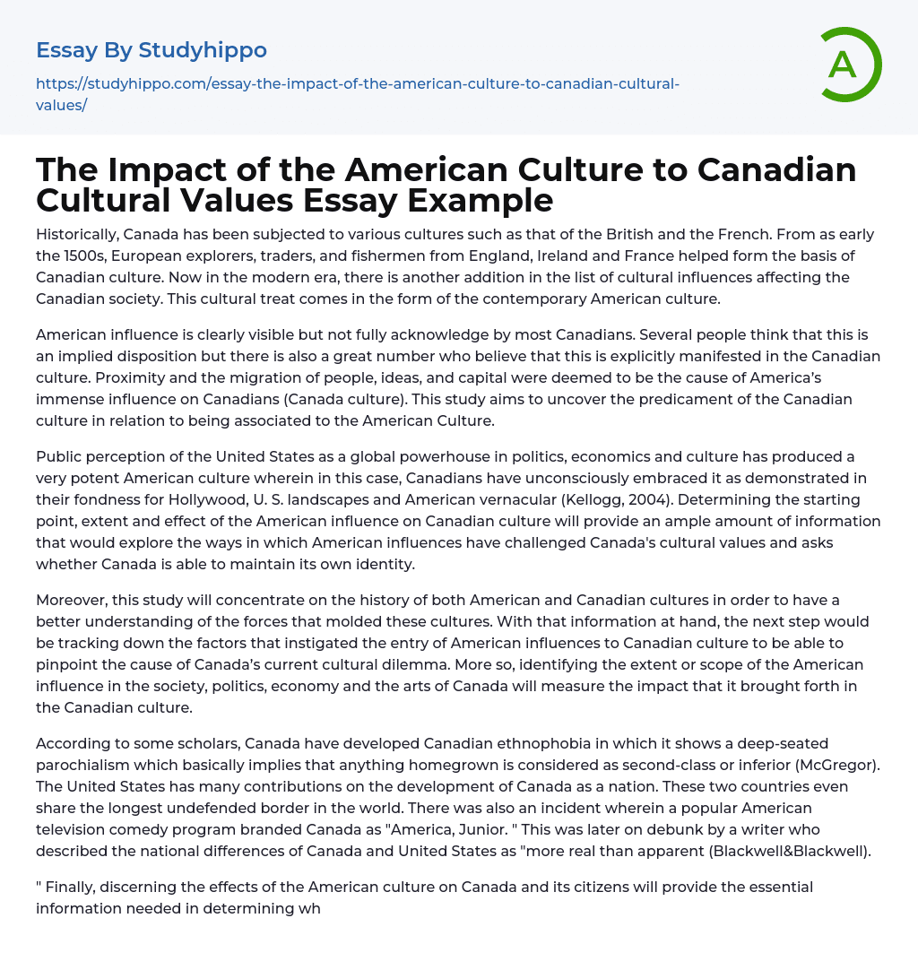 The Impact of the American Culture to Canadian Cultural Values Essay Example
