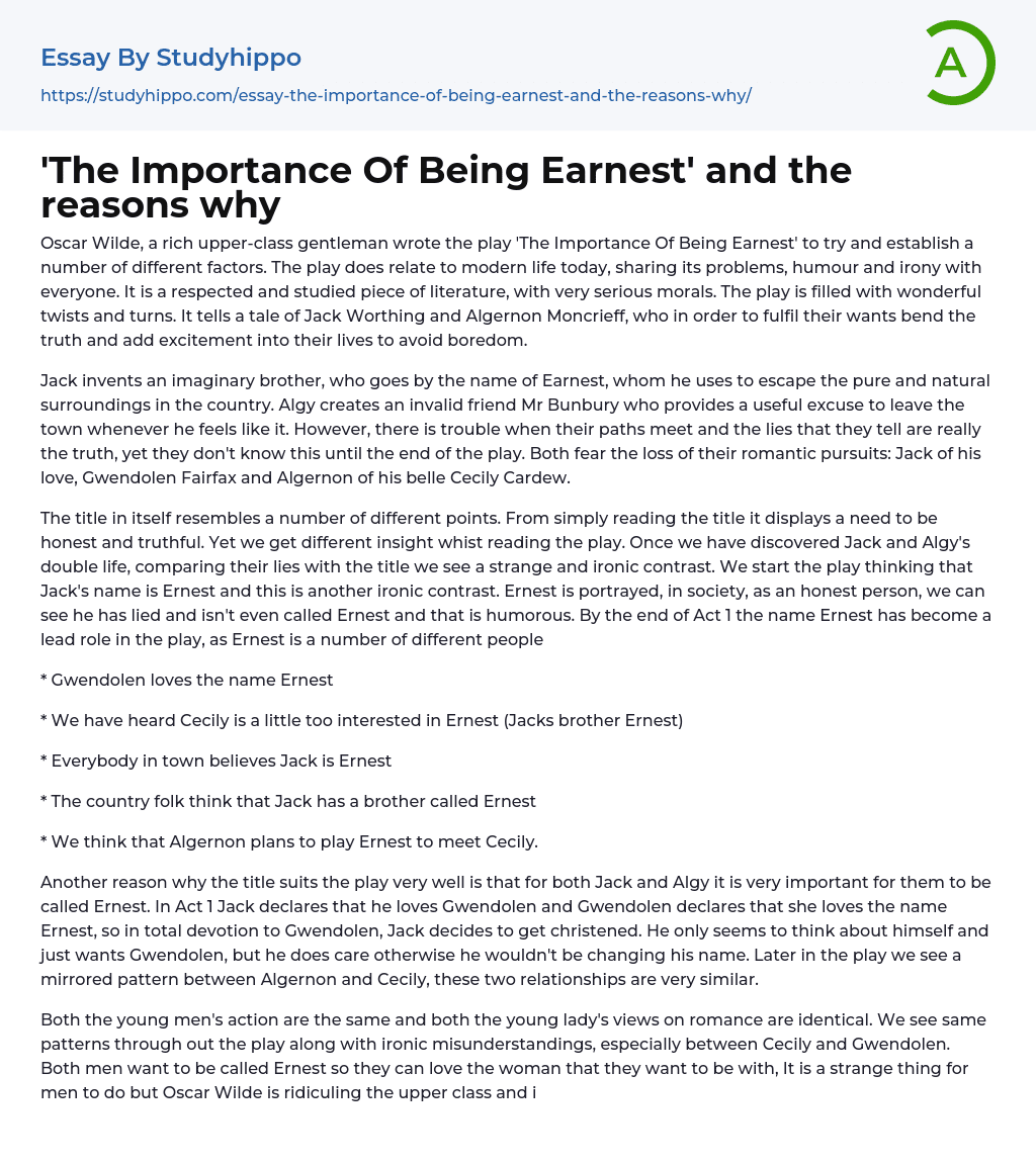 The Importance Of Being Earnest’ and the reasons why Essay Example
