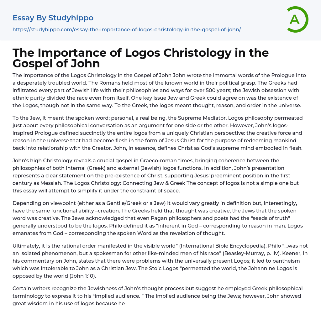 The Importance of Logos Christology in the Gospel of John Essay Example