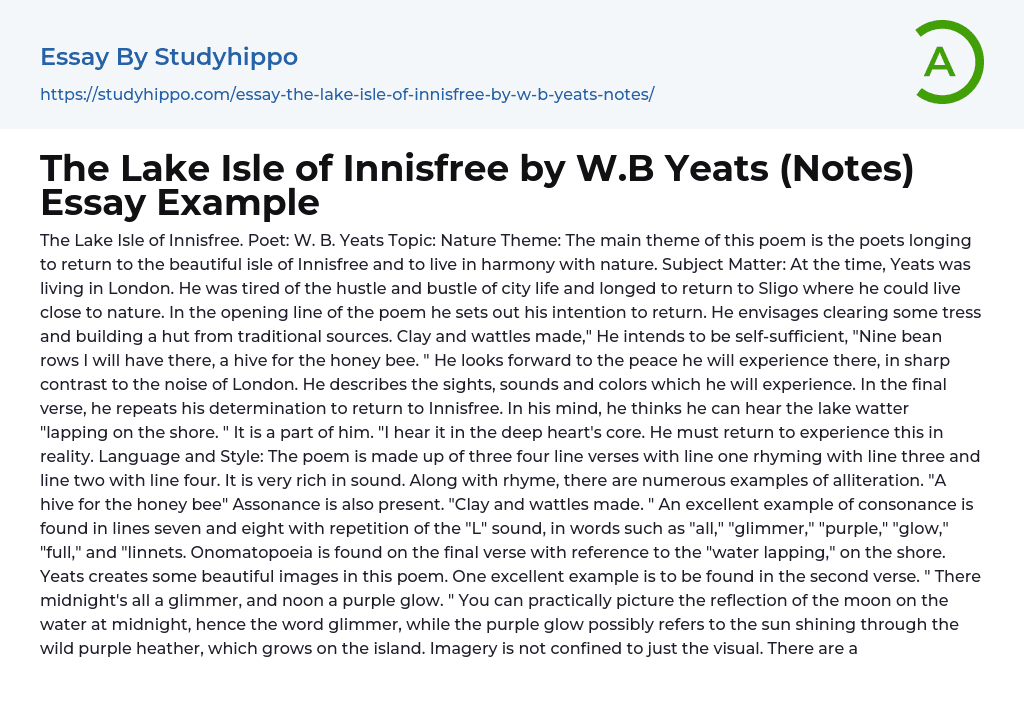 The Lake Isle of Innisfree by W.B Yeats (Notes) Essay Example