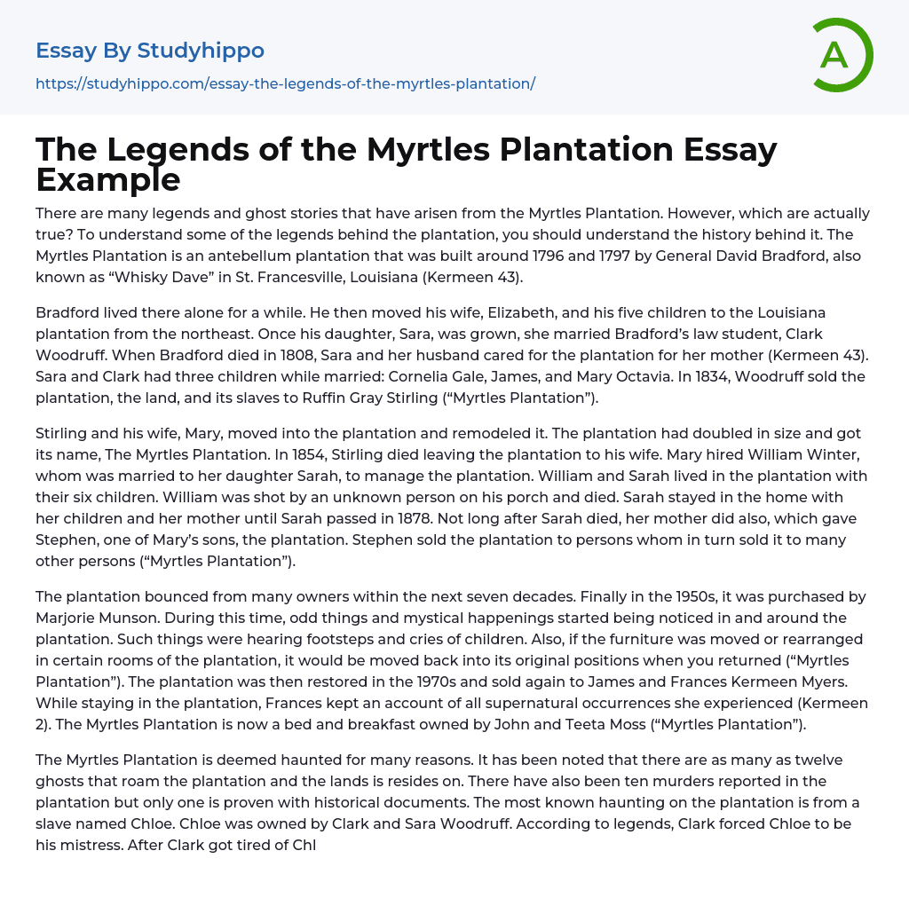 The Legends of the Myrtles Plantation Essay Example