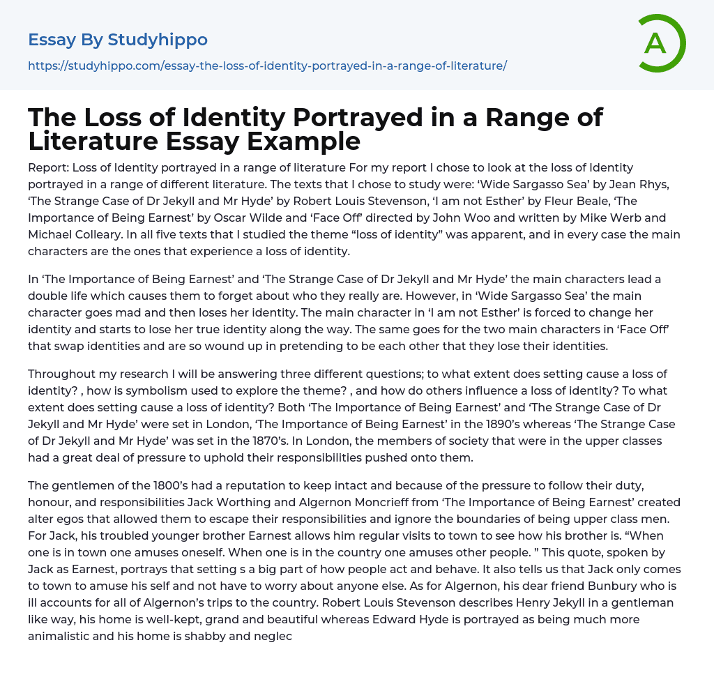 The Loss of Identity Portrayed in a Range of Literature Essay Example