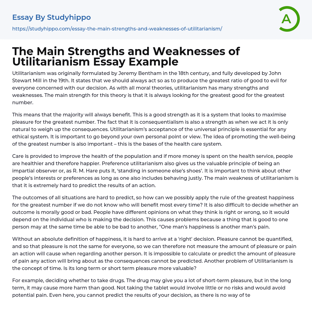 The Main Strengths and Weaknesses of Utilitarianism Essay Example