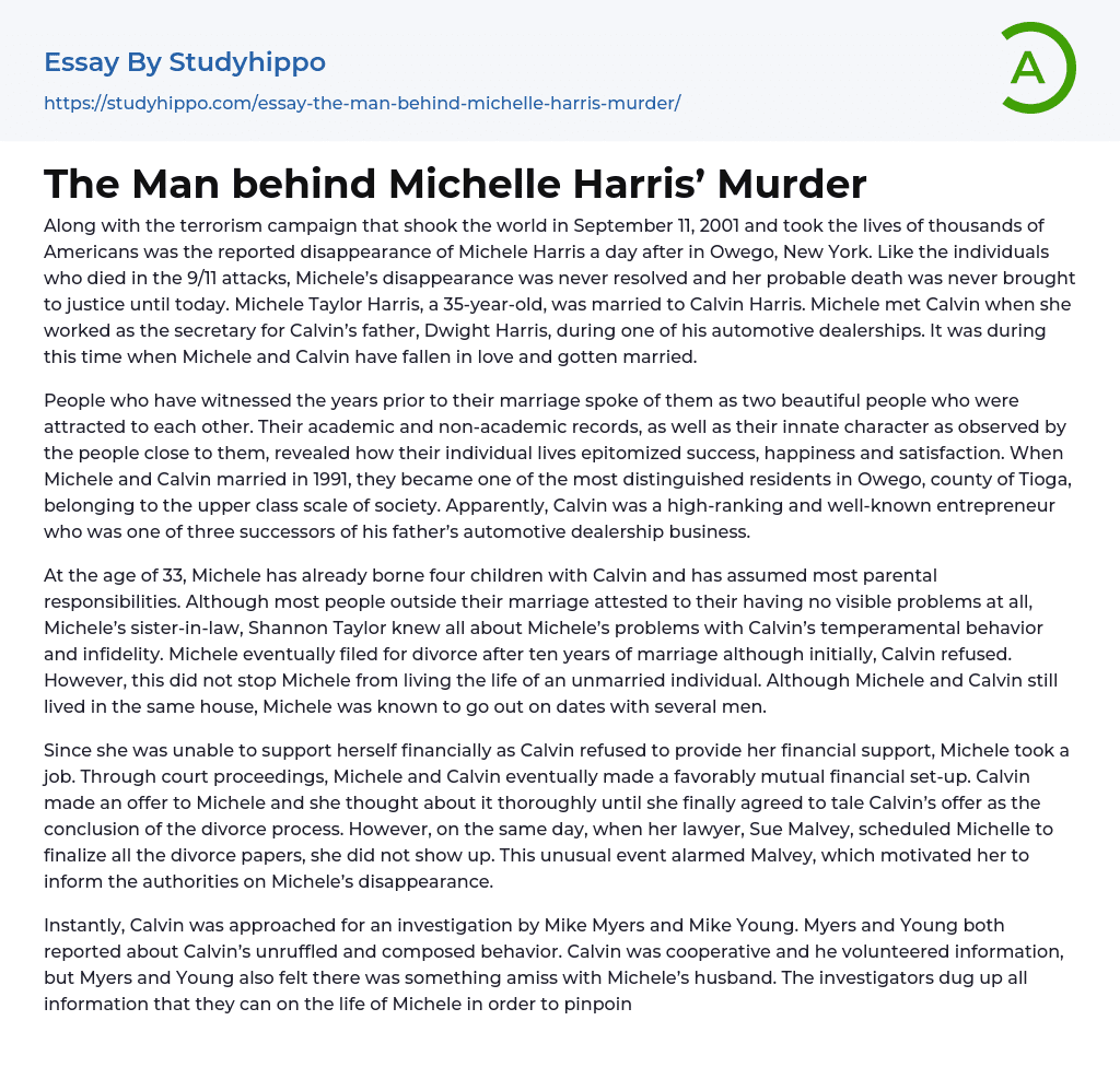 The Man behind Michelle Harris’ Murder Essay Example