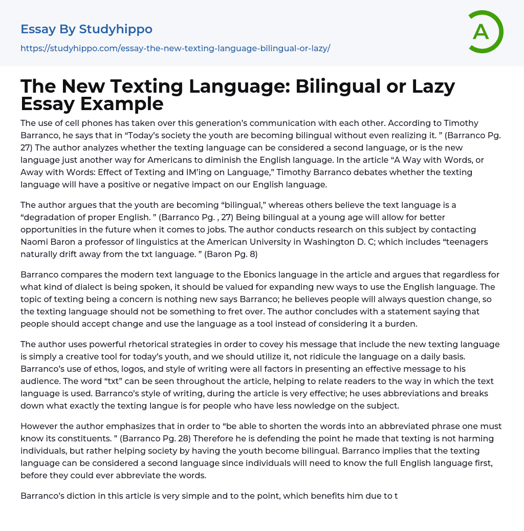 The New Texting Language: Bilingual or Lazy Essay Example