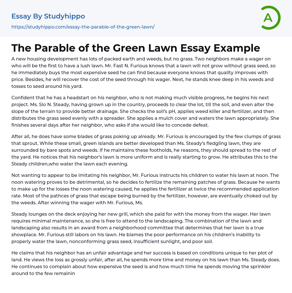 The Parable of the Green Lawn Essay Example