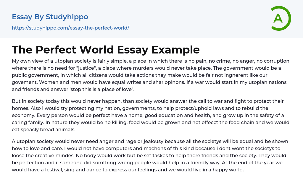 The Perfect World Essay Example