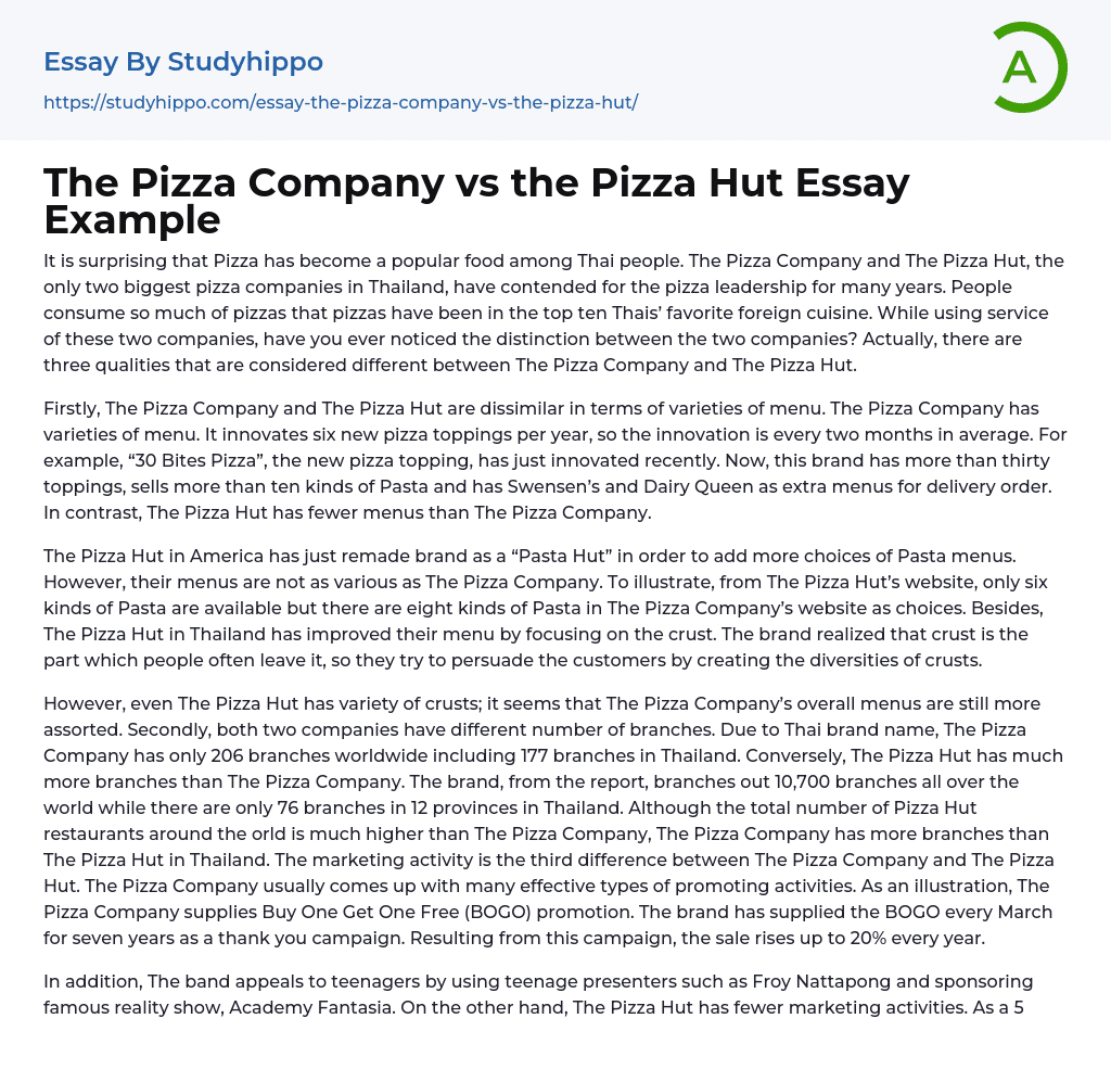 The Pizza Company vs the Pizza Hut Essay Example