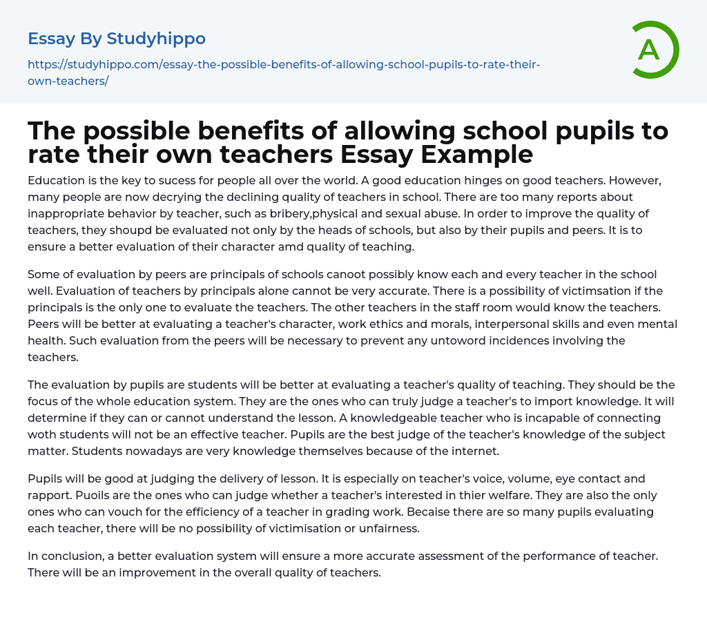 The possible benefits of allowing school pupils to rate their own teachers Essay Example