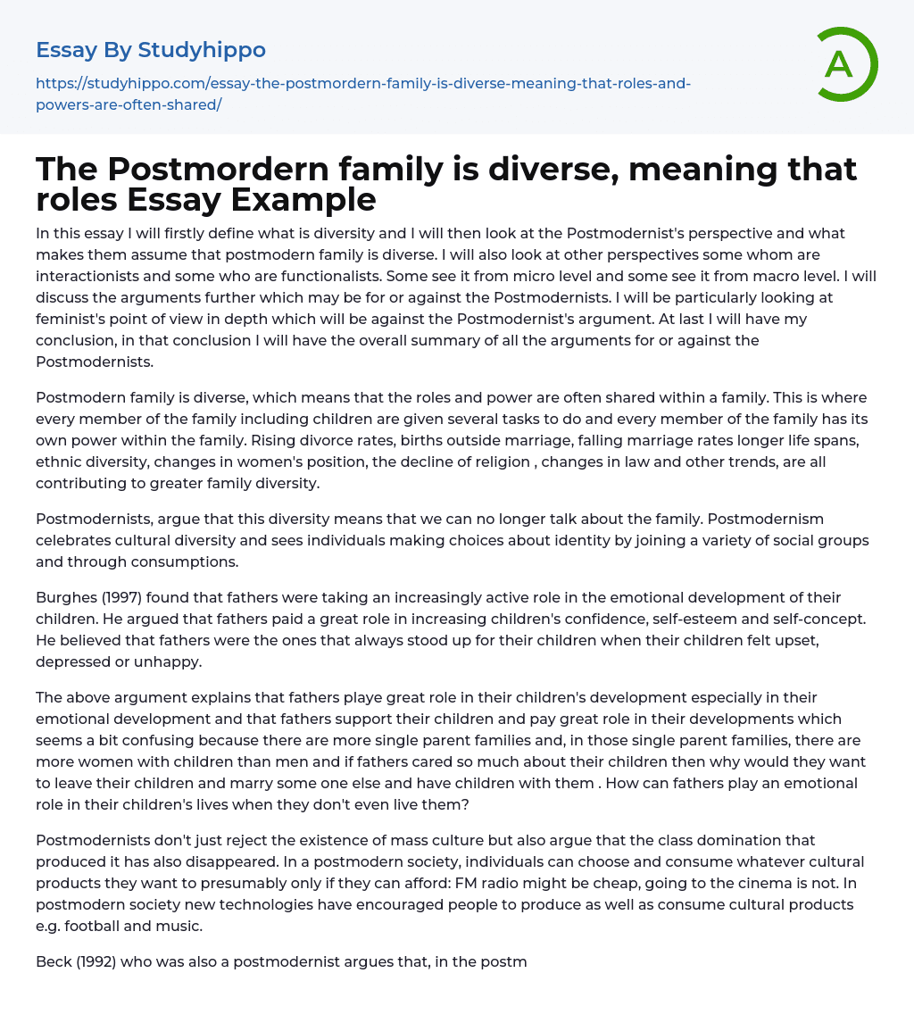 The Postmordern family is diverse, meaning that roles Essay Example
