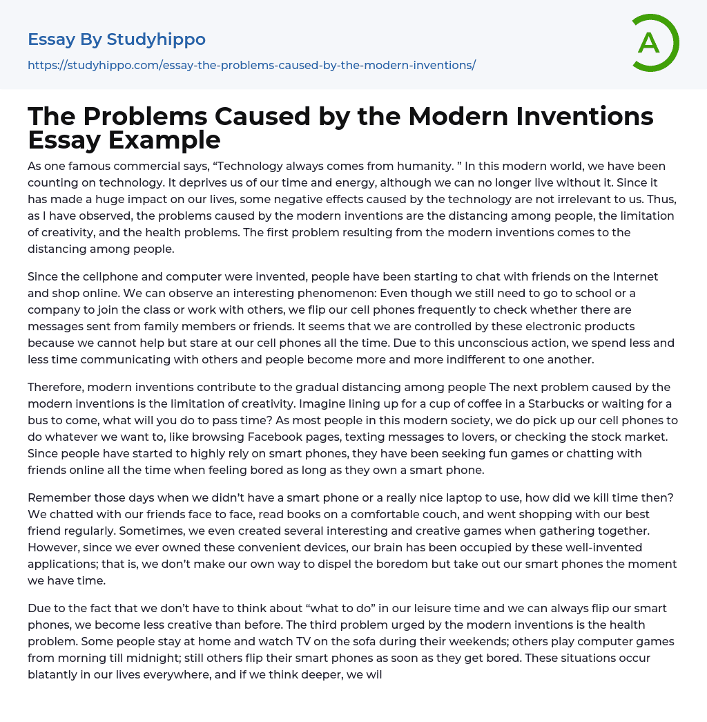 The Problems Caused by the Modern Inventions Essay Example