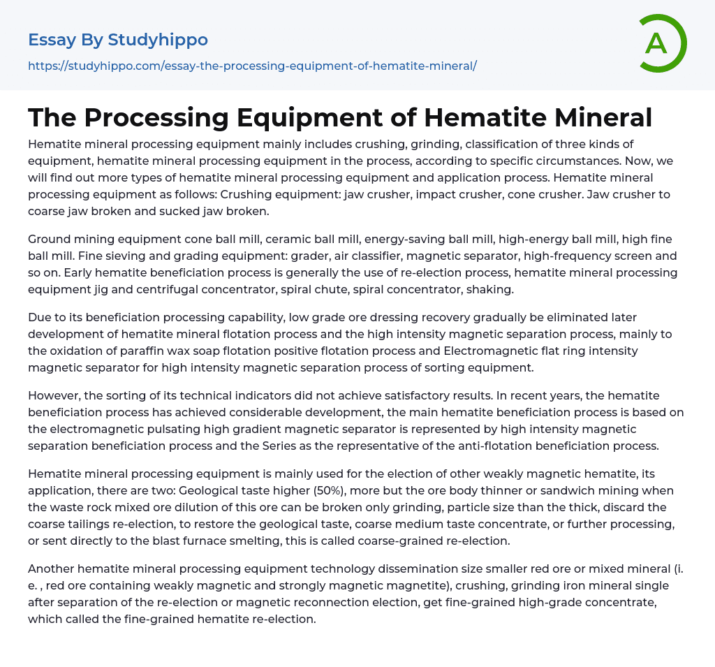 The Processing Equipment of Hematite Mineral Essay Example