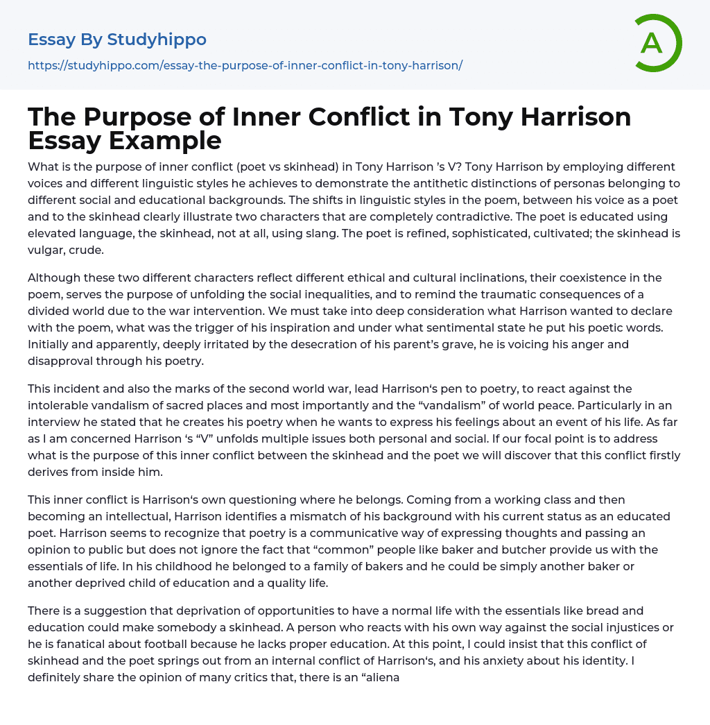 The Purpose of Inner Conflict in Tony Harrison Essay Example