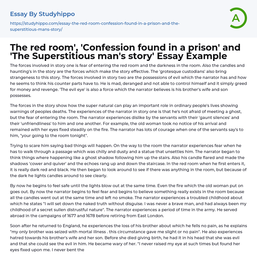 The red room’, ‘Confession found in a prison’ and ‘The Superstitious man’s story’ Essay Example