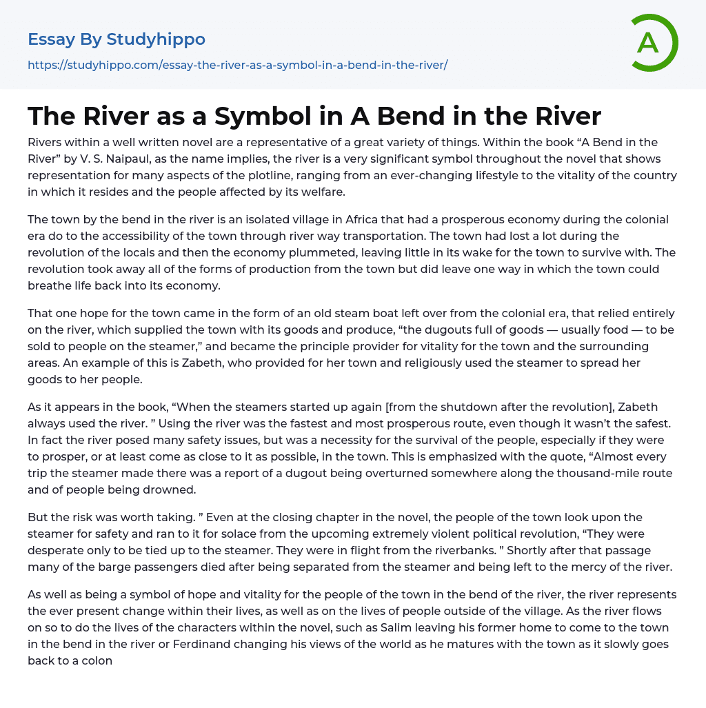 The River as a Symbol in A Bend in the River Essay Example