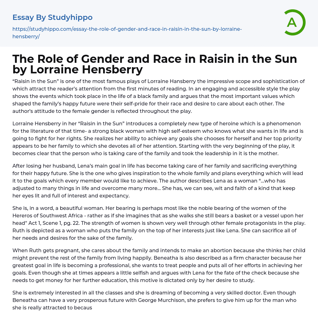The Role of Gender and Race in Raisin in the Sun by Lorraine Hensberry Essay Example