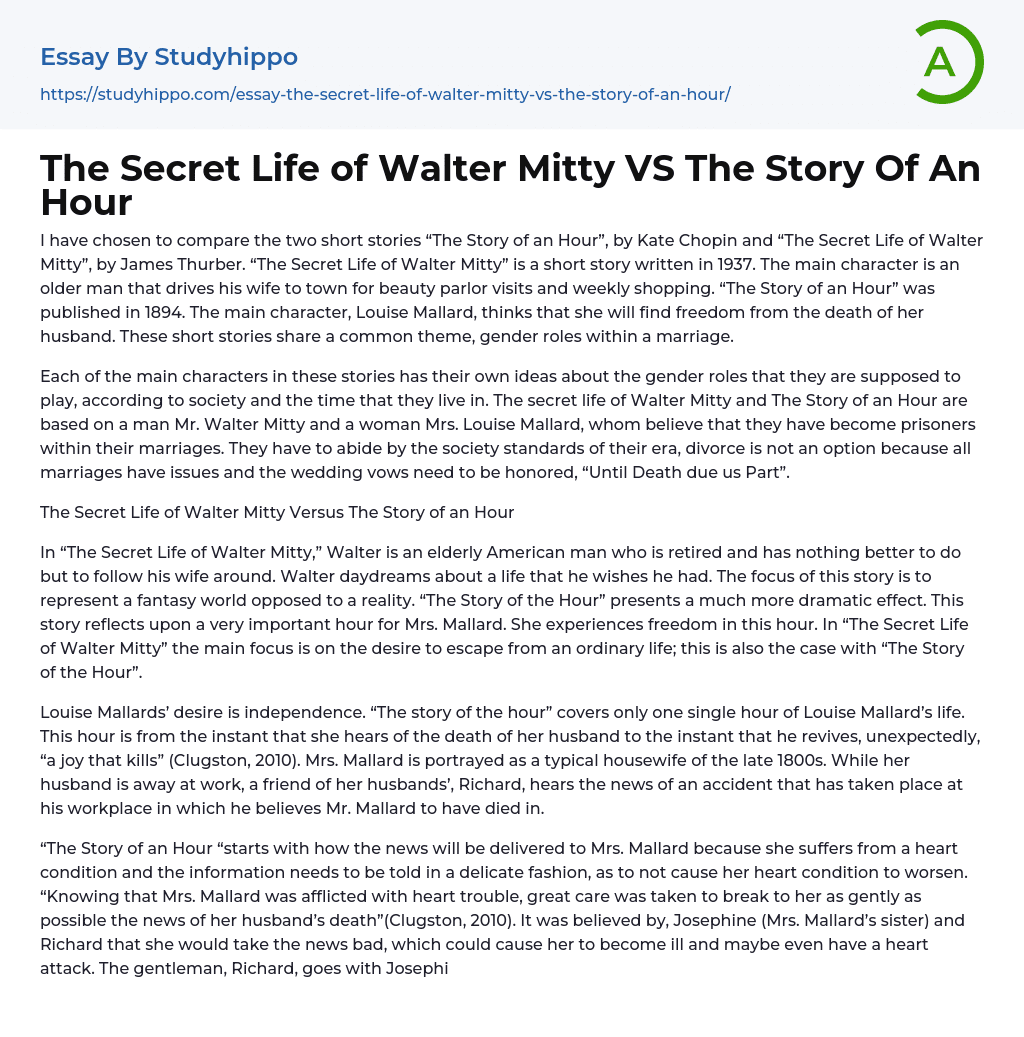 The Secret Life of Walter Mitty VS The Story Of An Hour Essay Example