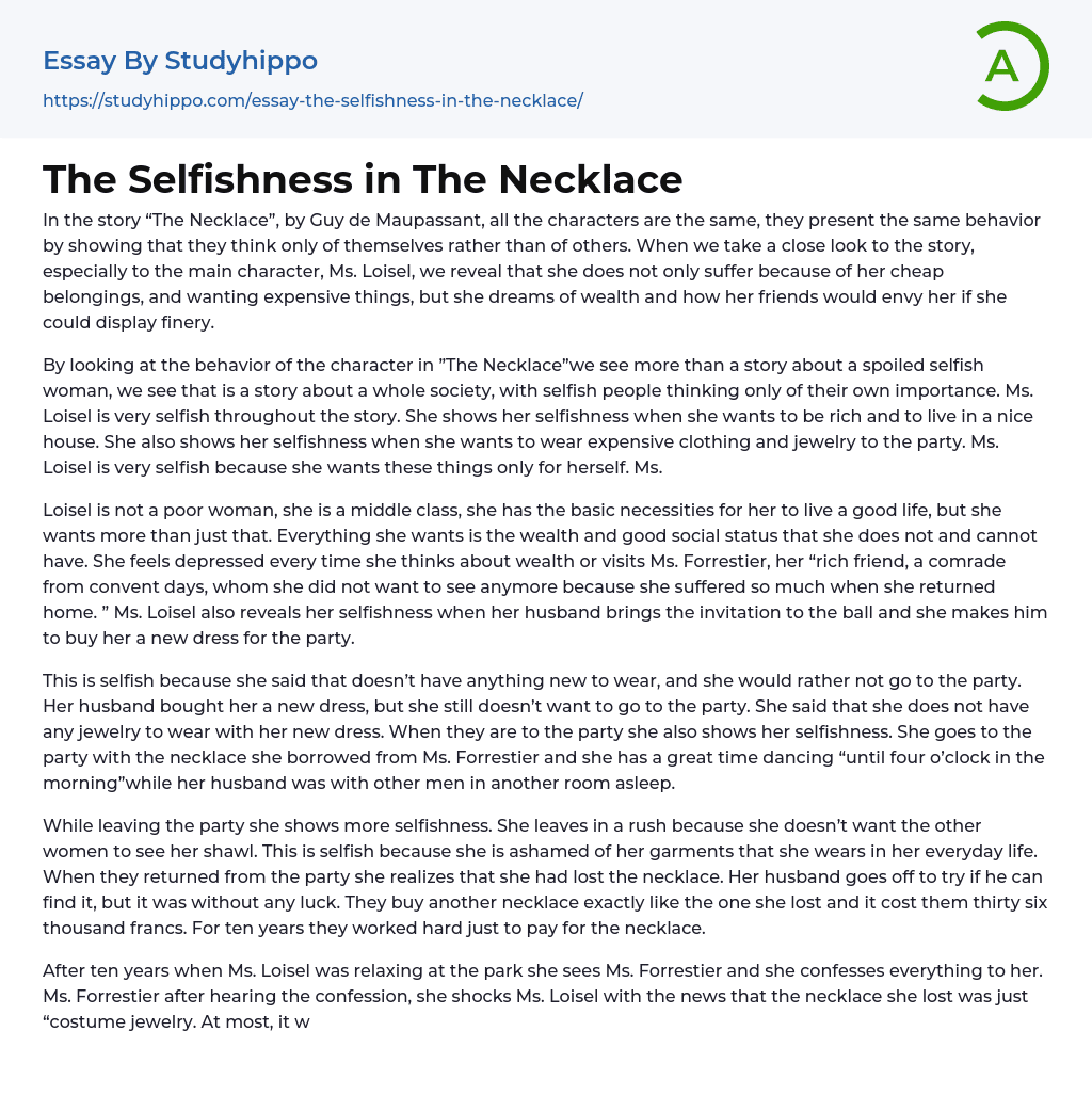 The Selfishness in The Necklace Essay Example