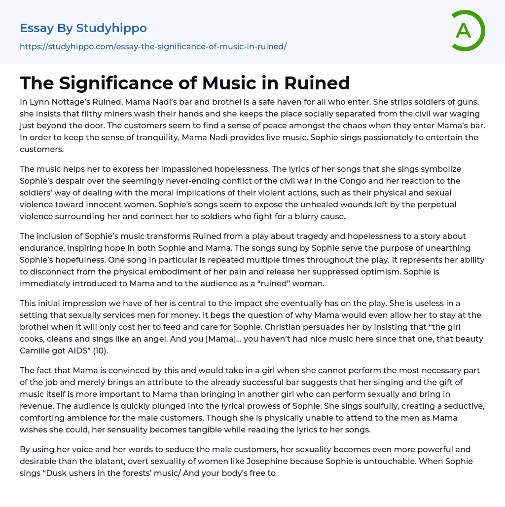 The Significance of Music in Ruined Essay Example