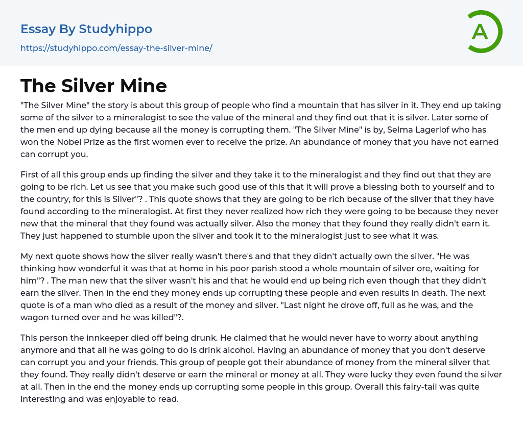 The Silver Mine Essay Example
