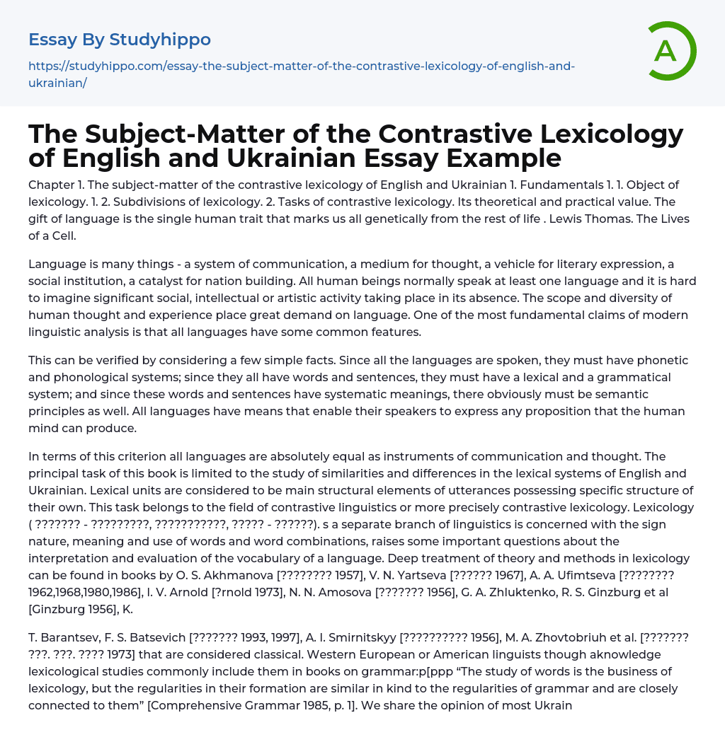 The Subject-Matter of the Contrastive Lexicology of English and Ukrainian Essay Example