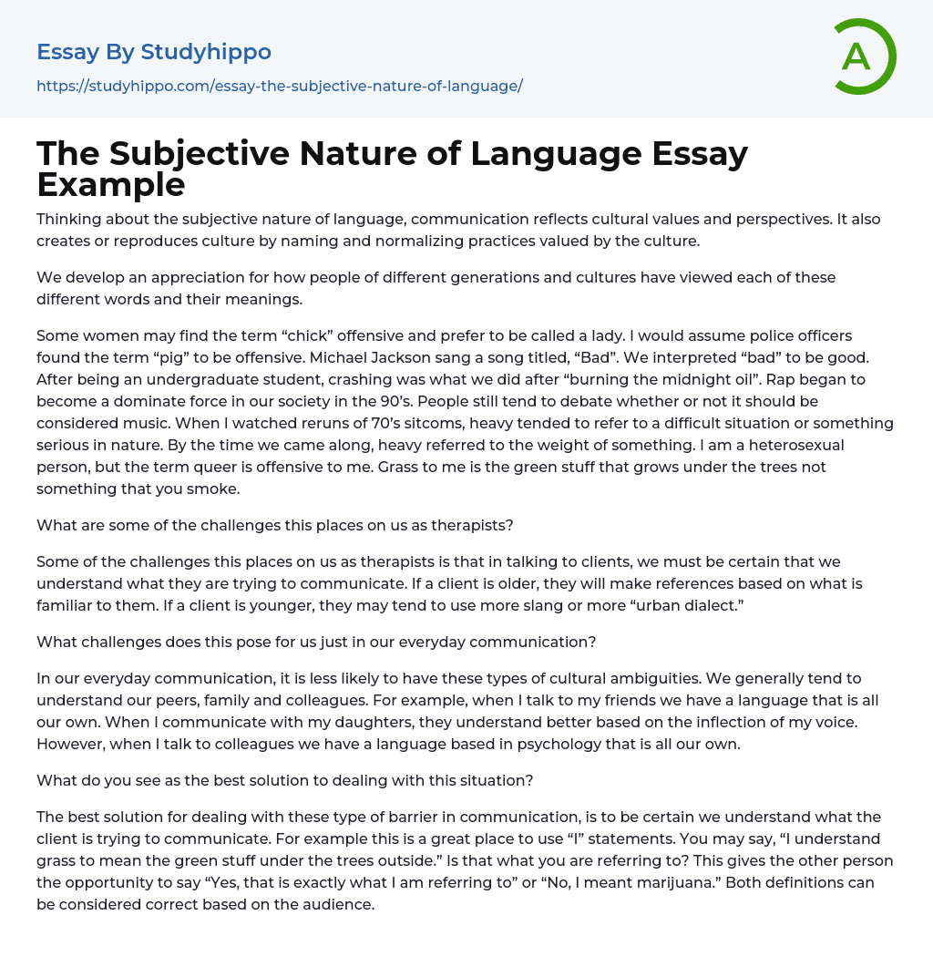 The Subjective Nature Of Language Essay Example StudyHippo