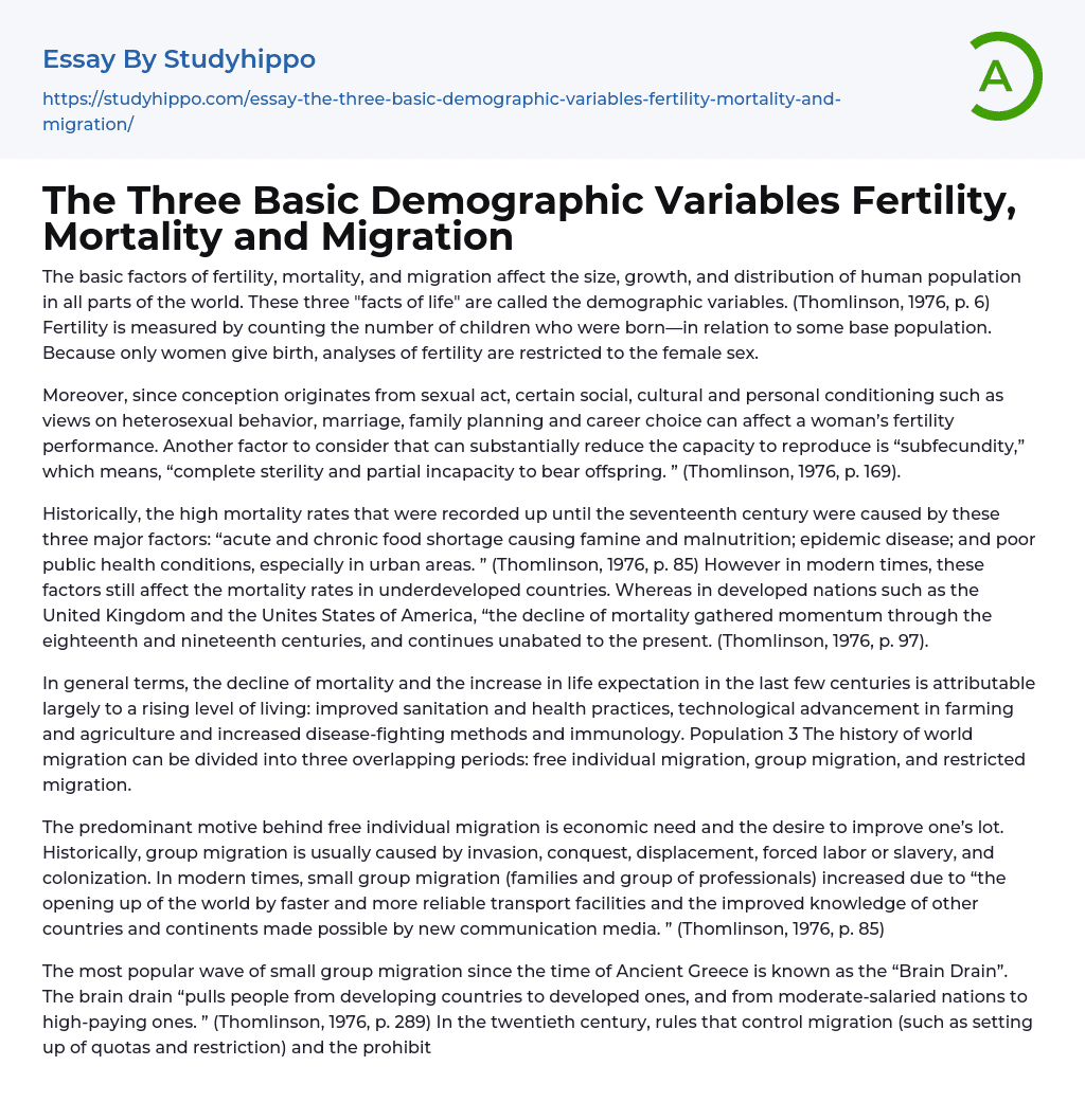 The Three Basic Demographic Variables Fertility, Mortality and Migration Essay Example