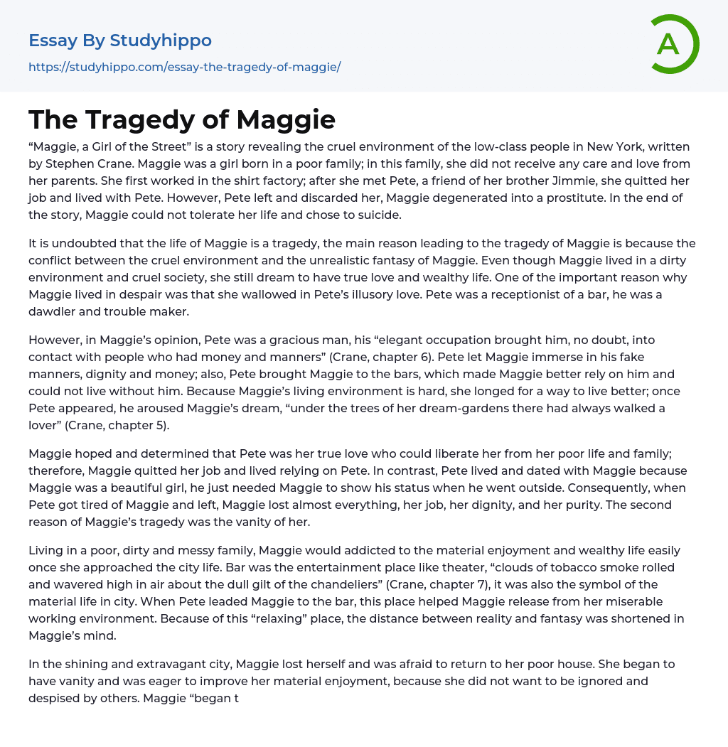 The Tragedy of Maggie Essay Example