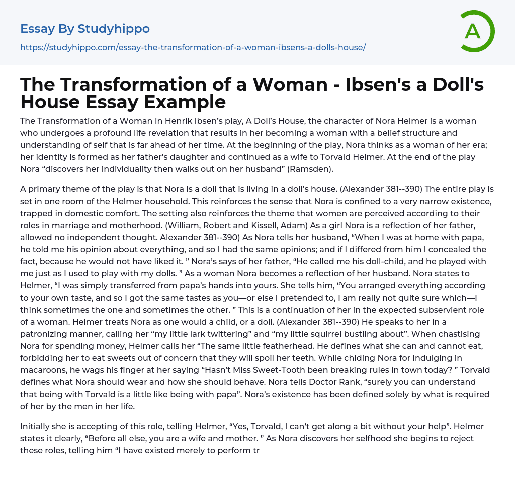 The Transformation of a Woman – Ibsen’s a Doll’s House Essay Example