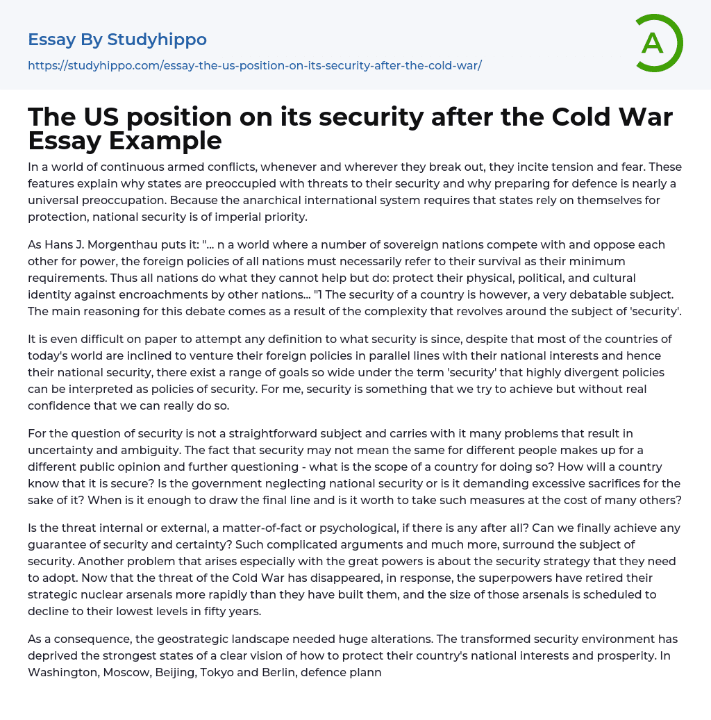 The US position on its security after the Cold War Essay Example