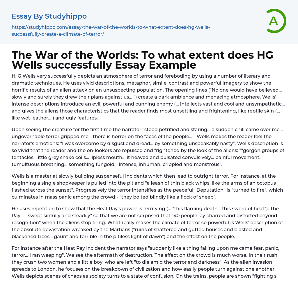 The War of the Worlds: To what extent does HG Wells successfully Essay Example
