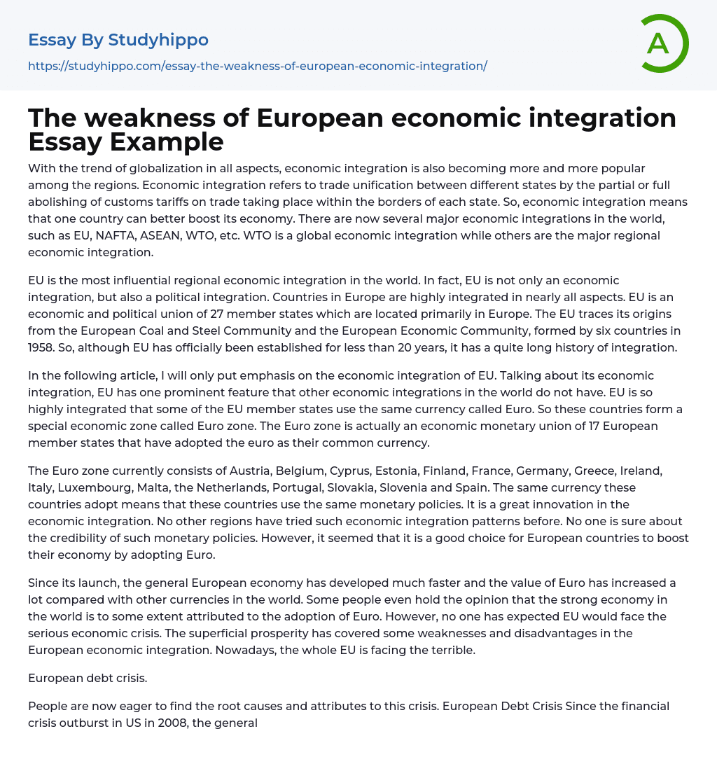 The weakness of European economic integration Essay Example