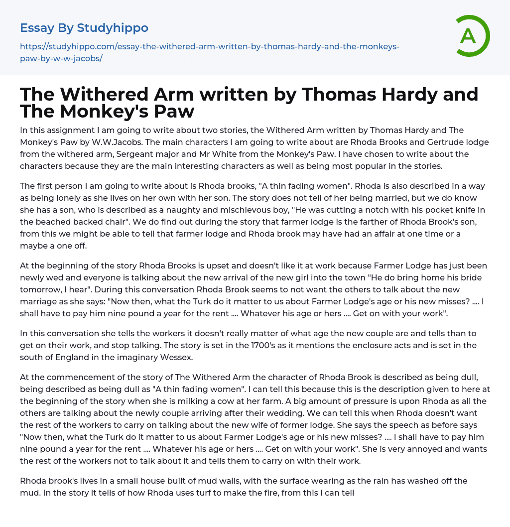 The Withered Arm written by Thomas Hardy and The Monkey’s Paw Essay Example