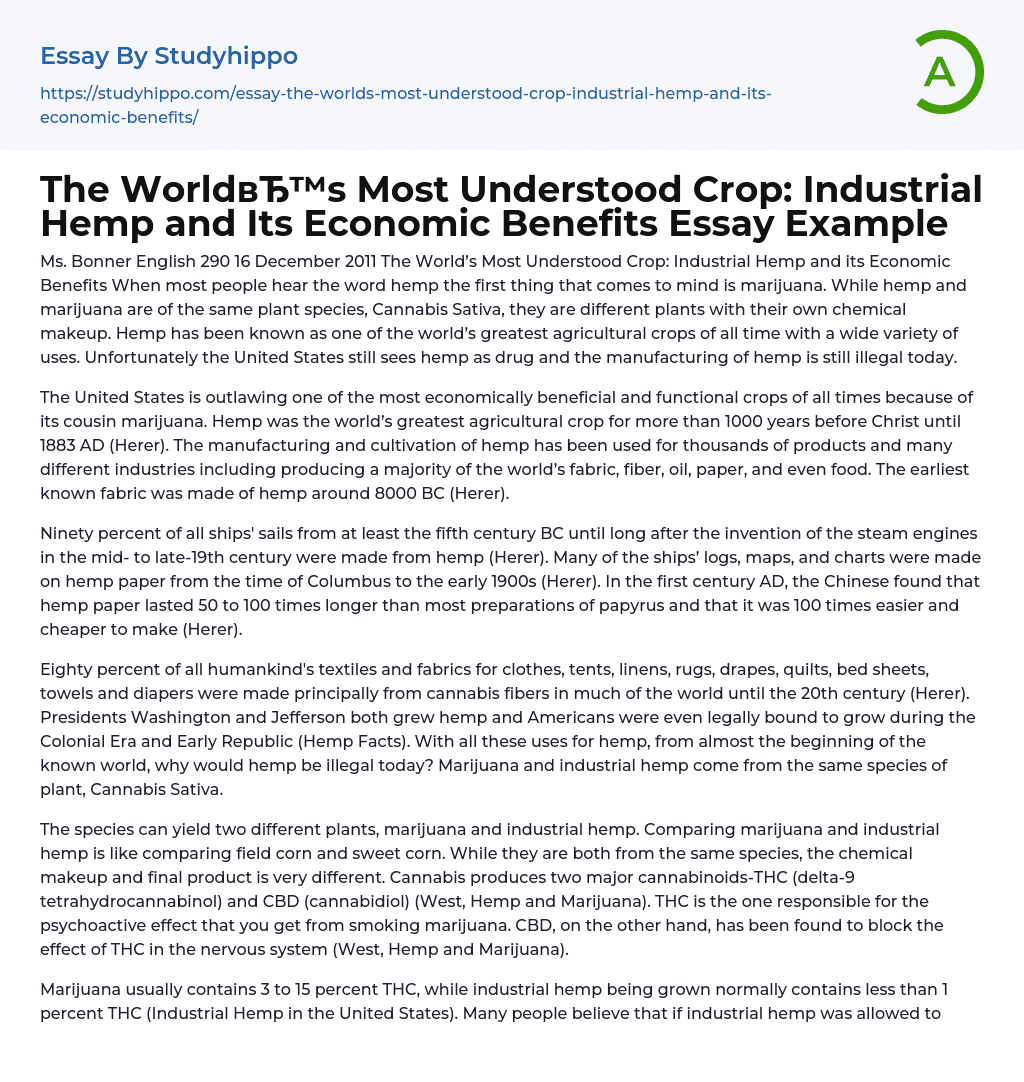 The World’s Most Understood Crop: Industrial Hemp and its Economic Benefits Essay Example