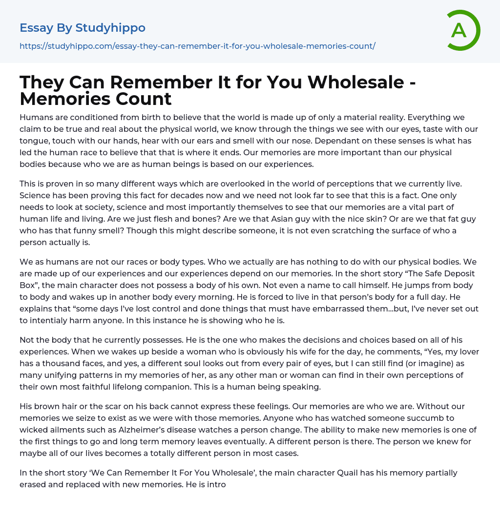 They Can Remember It for You Wholesale – Memories Count Essay Example