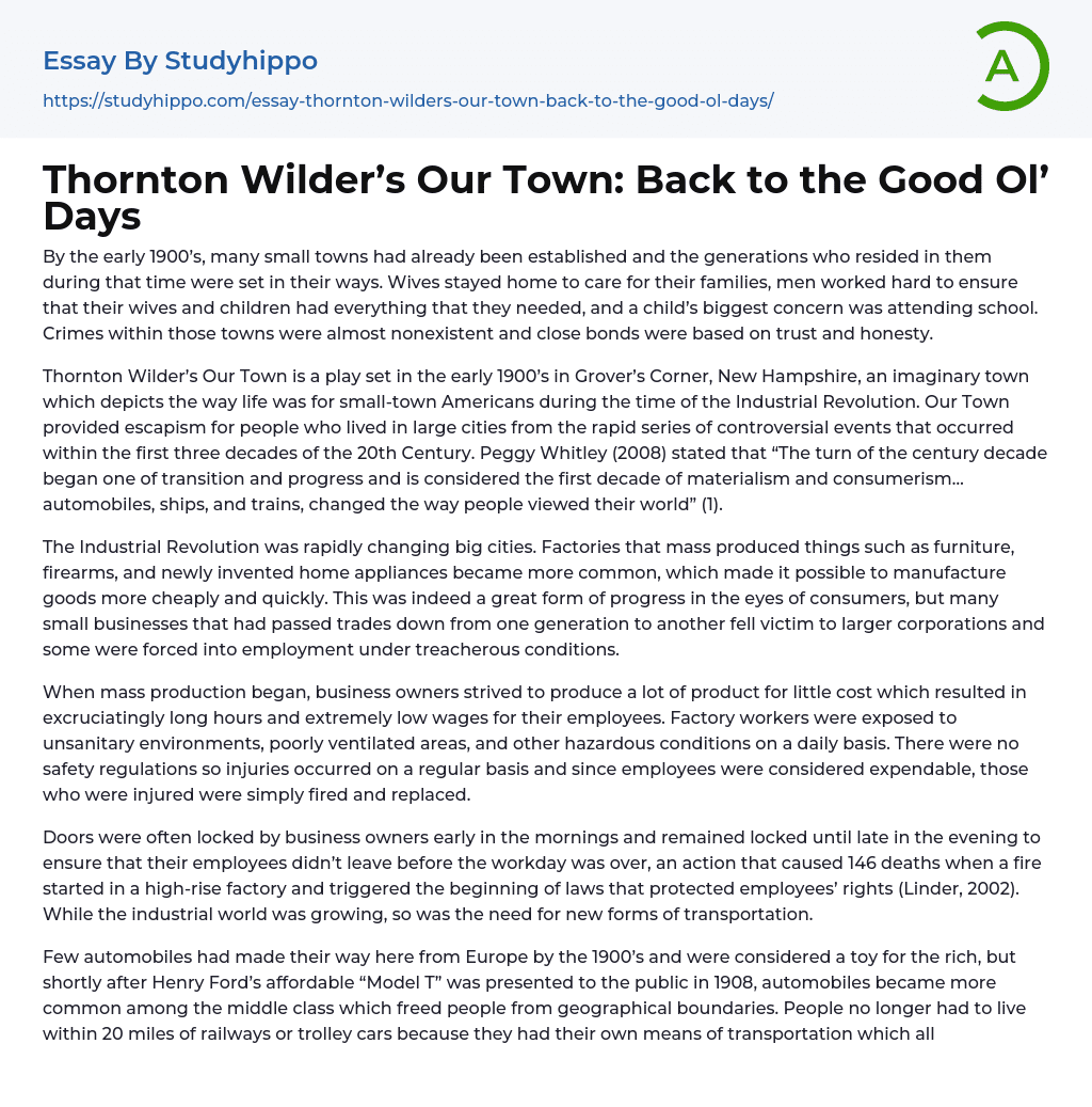 Thornton Wilder’s Our Town: Back to the Good Ol’ Days Essay Example
