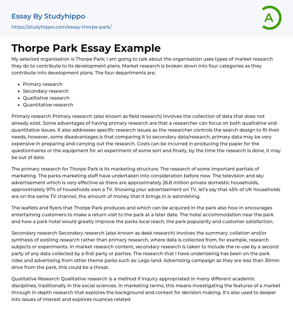 Thorpe Park Essay Example