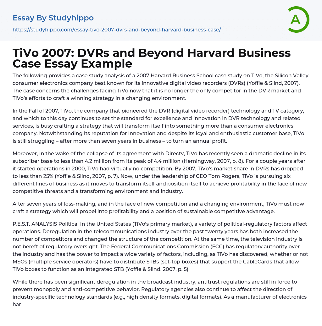 TiVo 2007: DVRs and Beyond Harvard Business Case Essay Example