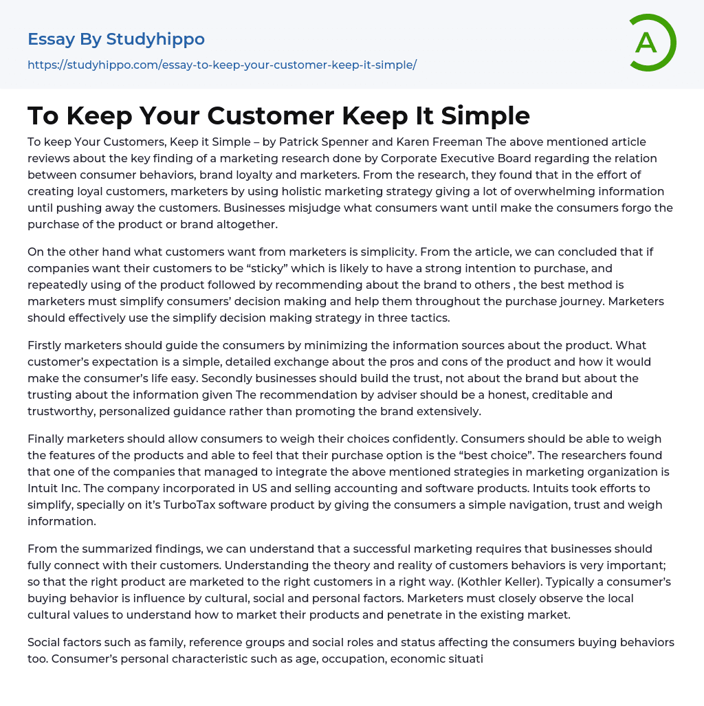 To Keep Your Customer Keep It Simple Essay Example