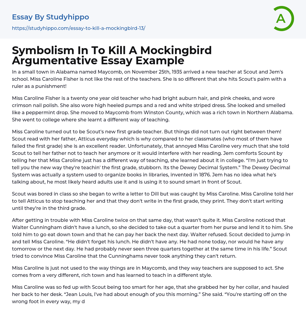 Symbolism In To Kill A Mockingbird Argumentative Essay Example