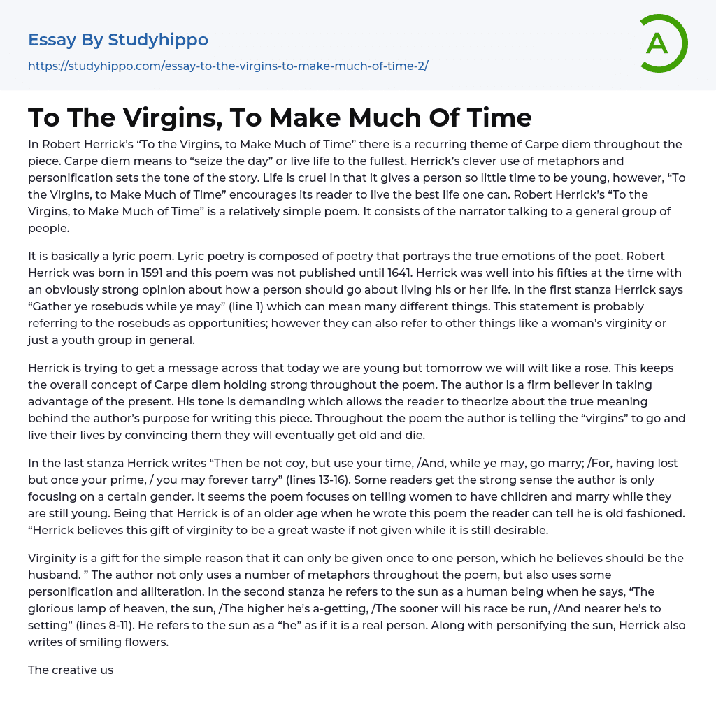 To The Virgins, To Make Much Of Time Essay Example