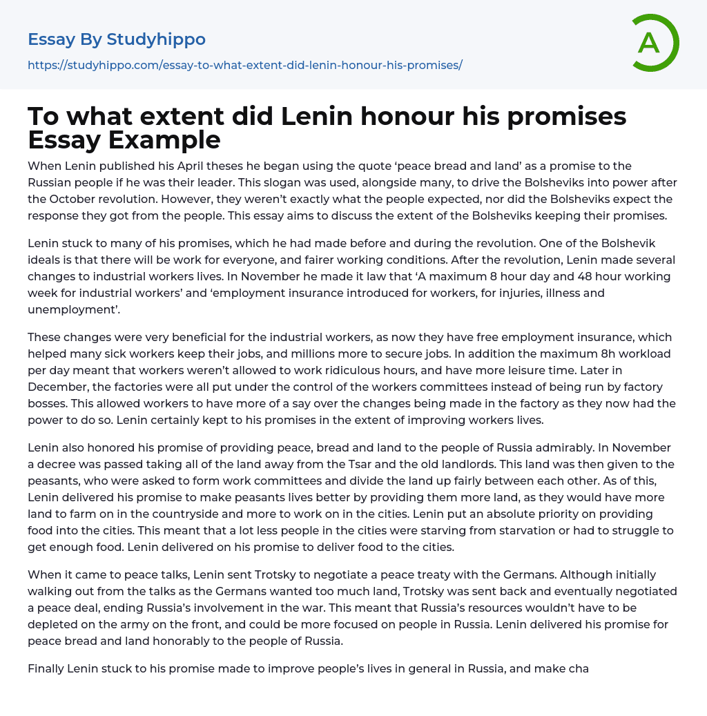 To what extent did Lenin honour his promises Essay Example