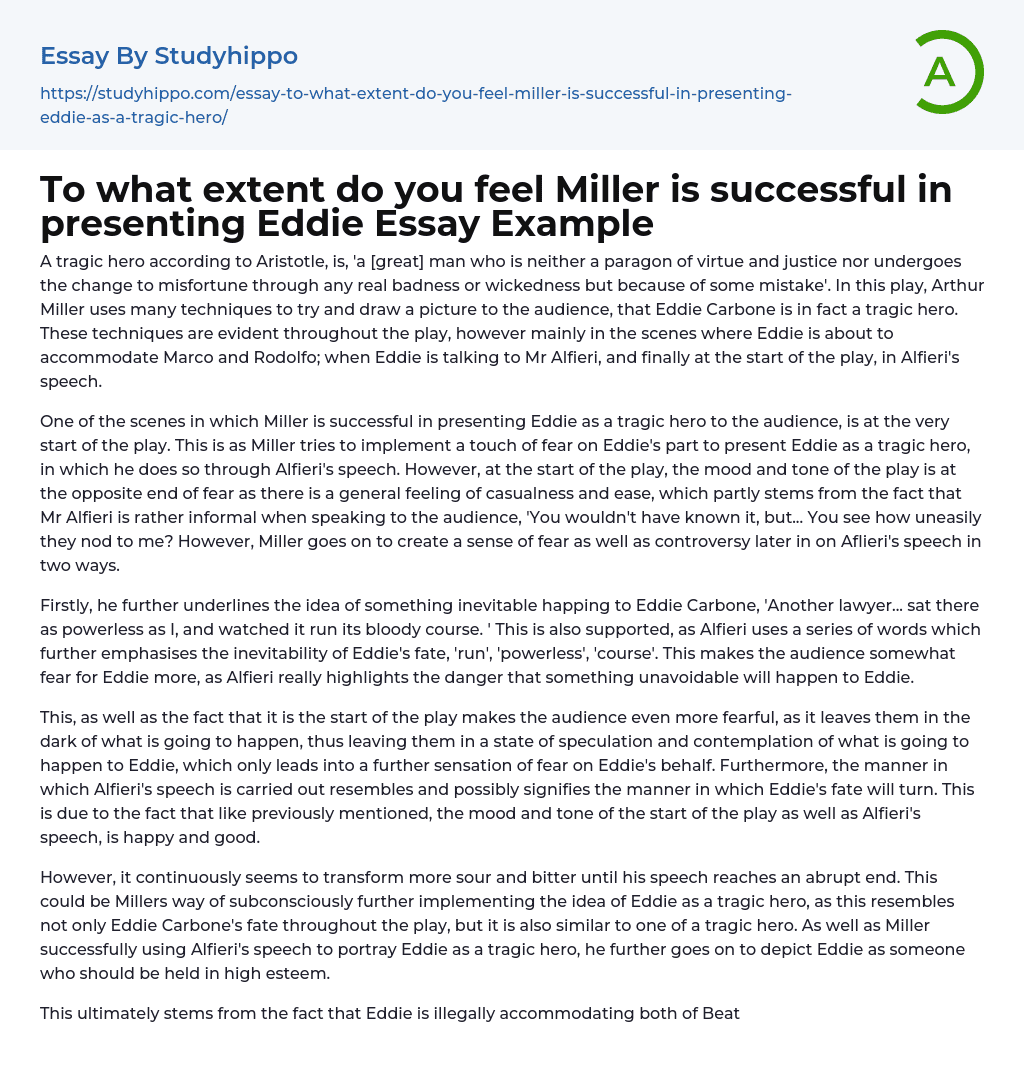 To what extent do you feel Miller is successful in presenting Eddie Essay Example
